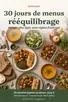 Couverture de 30 jours de menus rééquilibrage
